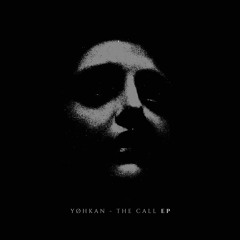 Yøhkan - The Call