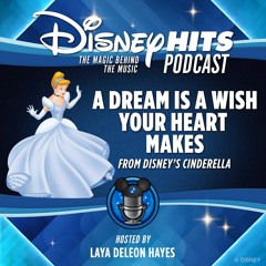 A Dream Is A Wish Your Heart Makes