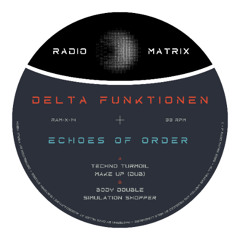 RAM-X-14 - Delta Funktionen - Echoes Of Order - Preview