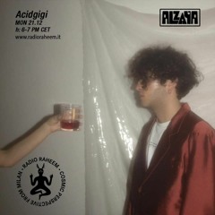 Alzaya Radio w/ Acidgigi - Radio Raheem - 21.12.2020