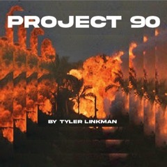 PROJECT 90