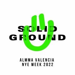 Almma Valencia Solid Ground NYE | Incógnito Bogotá | 28.12.2022