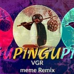 Pingu - VGR Meme Remix