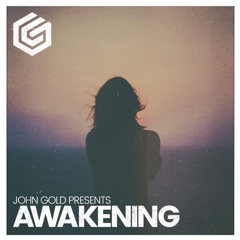 JOHN GOLD - AWAKENING (FREE DOWNLOAD)