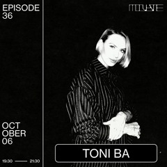 Modulate 36 | Toni Ba