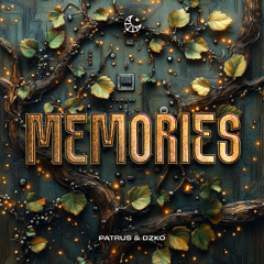 Patrus & DZKO - Memories