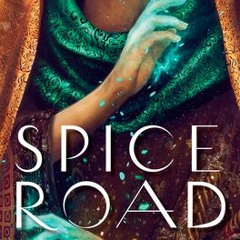 =$@download (Epub)#% 📖 Spice Road by Maiya Ibrahim