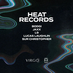 Virgo with Heat Records: Full Set