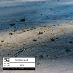Tread Light - Episode 1