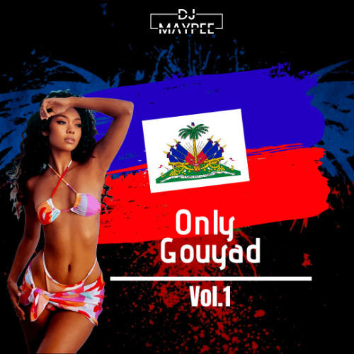 Dj Maypee - Only Gouyad Vol°1 (2K25)