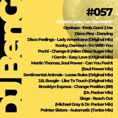 057 - DJ BenG pres. Can You Feel It? (17.08.2021)