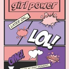 VIEW PDF EBOOK EPUB KINDLE GIRL POWER: Blank Comic Book: Draw Your Own Comic by  Comi