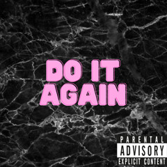 King Vic - Do It Again , prod. by blacksurfer