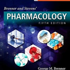 View [EBOOK EPUB KINDLE PDF] Brenner and Stevens’ Pharmacology by  Craig Stevens &  George M. Bren