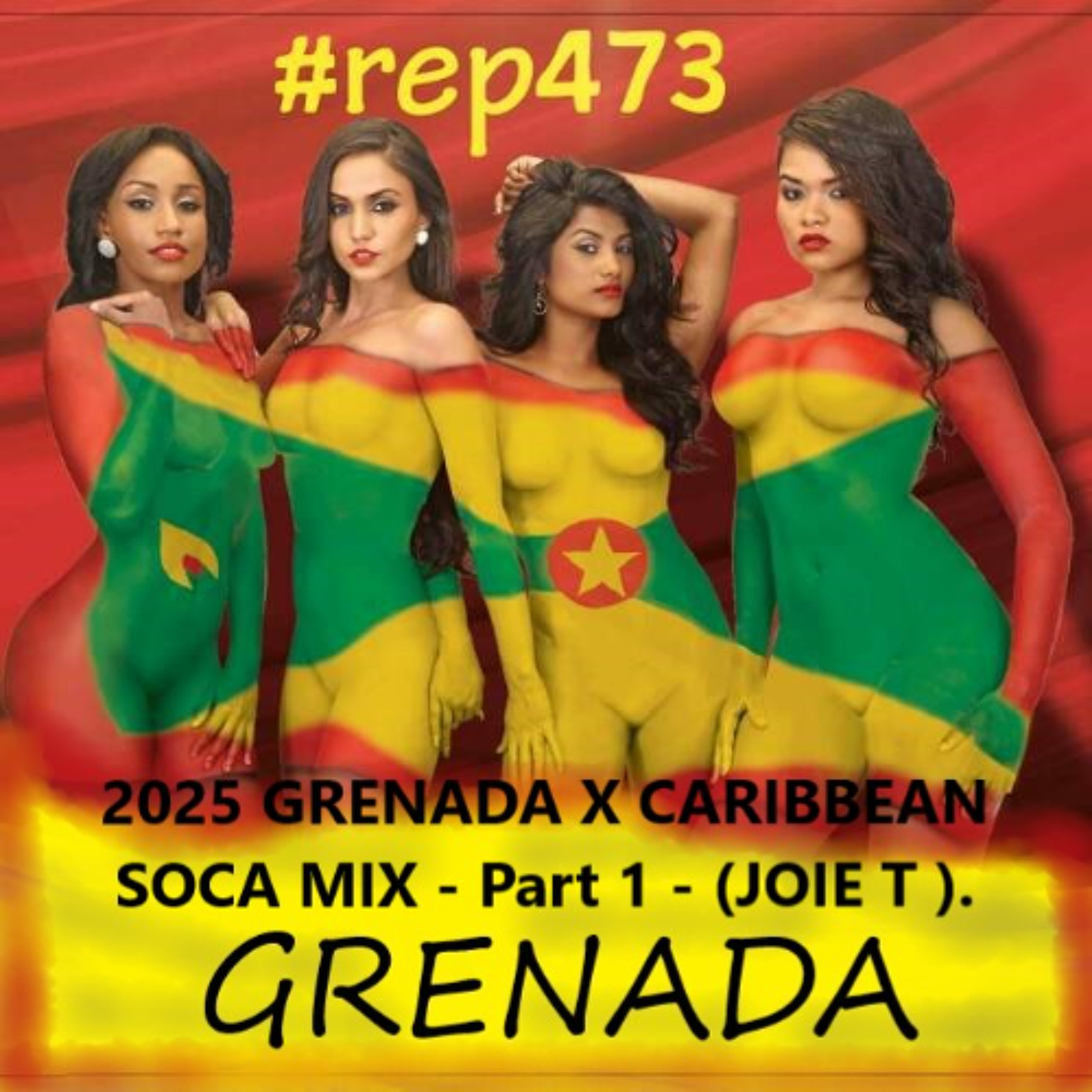 2025 GRENADA X CARIBBEAN SOCA MIX (CLEAN) - UPDATED - JOIE T episode artwork