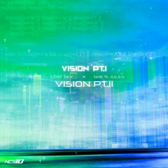 Lost Sky - Vision part 1 & part 2 (feat. She Is Jules)