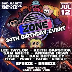 Zone 34th Birthday July 2025