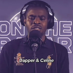 Dapper & Celine (YT X Domo Genesis)