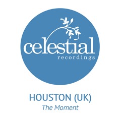 Houston (UK) - The Moment (Original Mix)