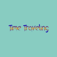 Time Traveling
