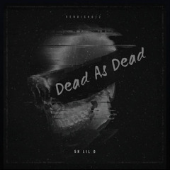 Dead As Dead
