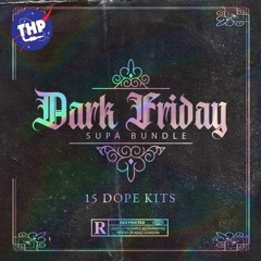 THP - Dark Friday Supa Bundle