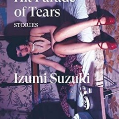 DOWNLOAD [PDF] Hit Parade of Tears: Stories (Verso Fiction) ipad