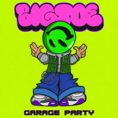 GARAGE PARTY (GARAGE MIX)