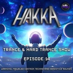 Hakka Trance And Hard Trance Show - Episode 14
