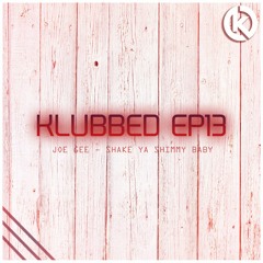 Joe Gee - Shake Ya Shimmy Baby
