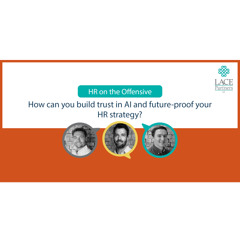 How can you build trust in AI and future-proof your HR strategy?