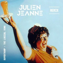 Supertramp - Logical Song (Julien Jeanne Remix)
