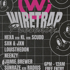 KL B2B HEXA - WIRETRAP 7th NOV Warm Up