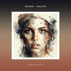 Mashk - Galim (Extended Mix) [Inner Symphony]