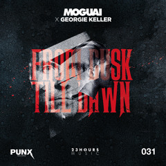 Moguai, Georgie Keller - From Dusk Till Dawn