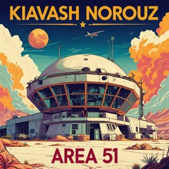 Area 51 - Kiavash Norouz