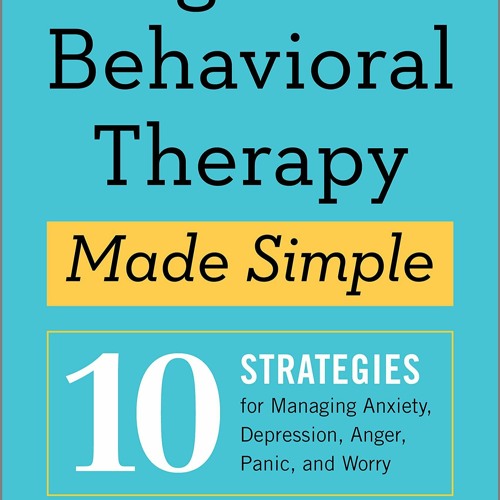 Stream E-book download Cognitive Behavioral Therapy Made Simple ...