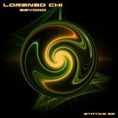 LORENZO CHI - Beyond [Statics 65] Out now!