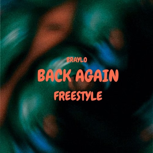 Back Again “Freestyle”