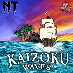 NT - KAIZOKU WAVES MIX 04