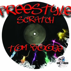 Freestyle Scratch Tom Booze Simulation & Dj Nash (Groove)