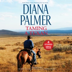 TAMING A TEXAN by Diana Palmer