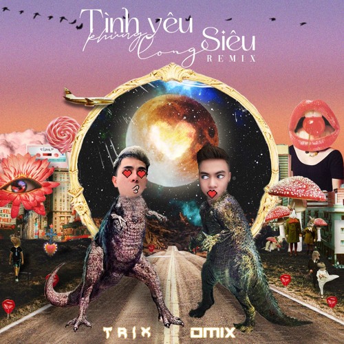 TINH YEU SIEU KHUNG LONG -ATRIX FT DMIX