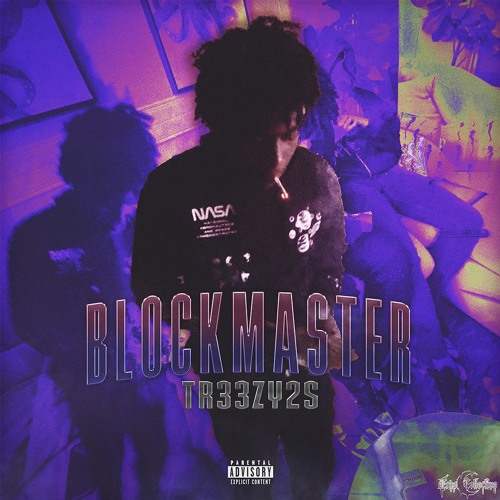 Tr33zy2s - Blockmaster [Prod. Chomp]
