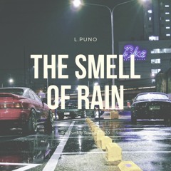 The Smell of Rain