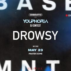 YOUPHORIA X CINEMATIC DJ CONTEST MIX - DROWSY
