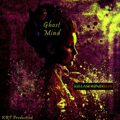 GhostMind  (Instrumental) -  (KRT Production)