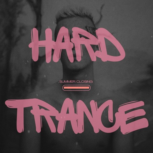 Hard Trance Summer closing