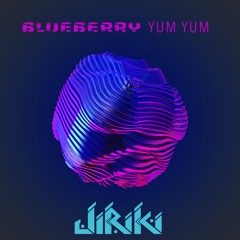 Blueberry Yum Yum - JiRiKi Remake