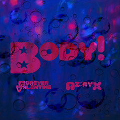 Body - Az3ryX ft. Valentine